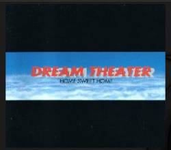 Dream Theater : Home Sweet Home